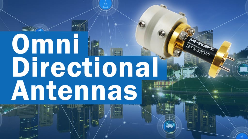OmniDirectional Antennas for Millimeter Wave Applications