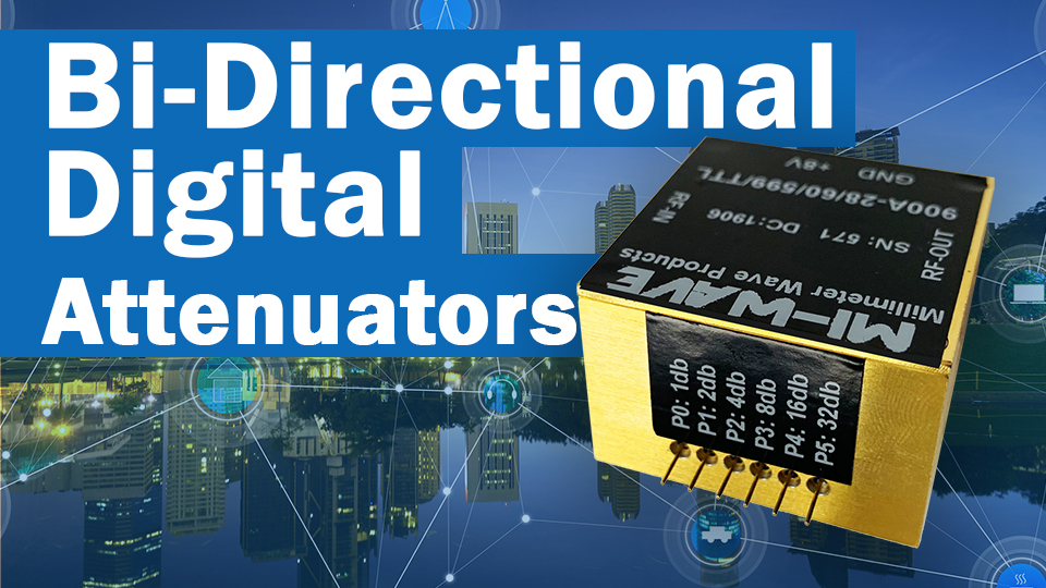 Bi-Directional Digital Attenuators