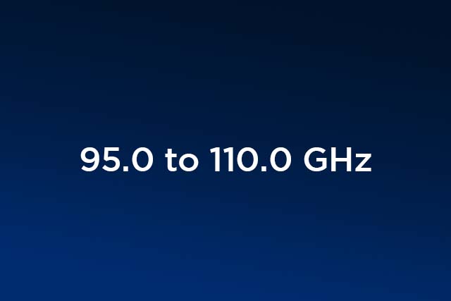 95.0 to 110.0 GHz